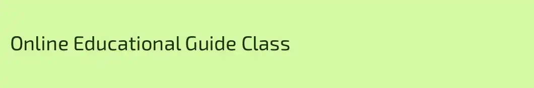 Online Educational Guide Class